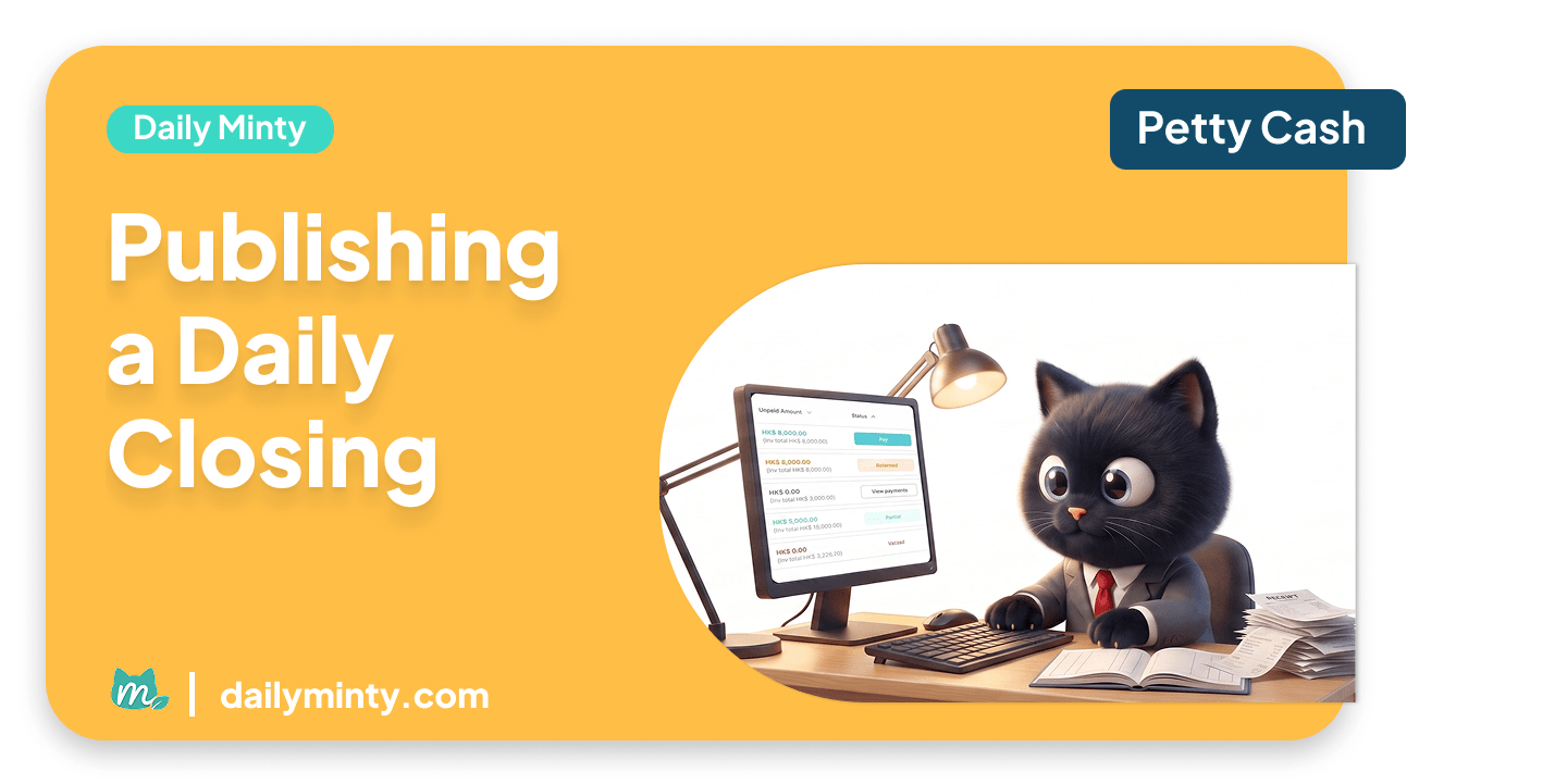 4. Publishing a Daily Closing