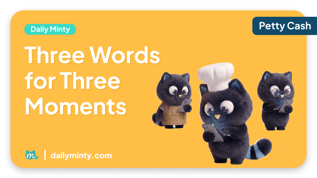 5. Three Words for Three Moments